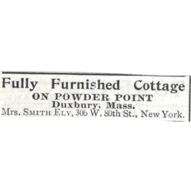 Fully Furnished Cottage Powder Point Duxbury MA Mrs. Smith - 1903 Ad AK5-S29