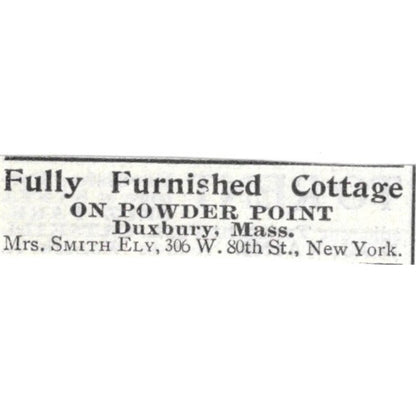 Fully Furnished Cottage Powder Point Duxbury MA Mrs. Smith - 1903 Ad AK5-S29