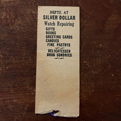 Silver Dollar Fountain Lunches Columbia MO Advertising Matchbook Cover MM11-5