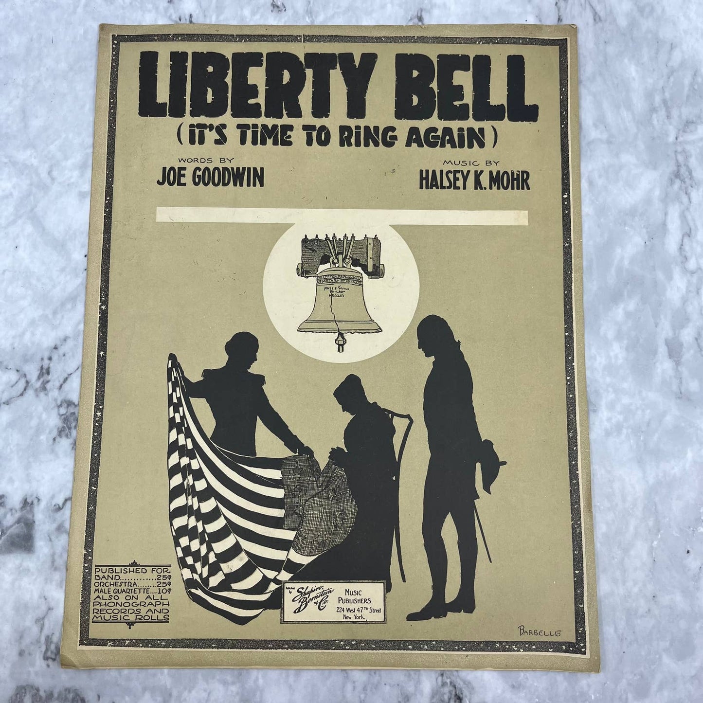 1917 Liberty Bell (It's Time To Ring Again) Antique Sheet Music Mohr TJ4