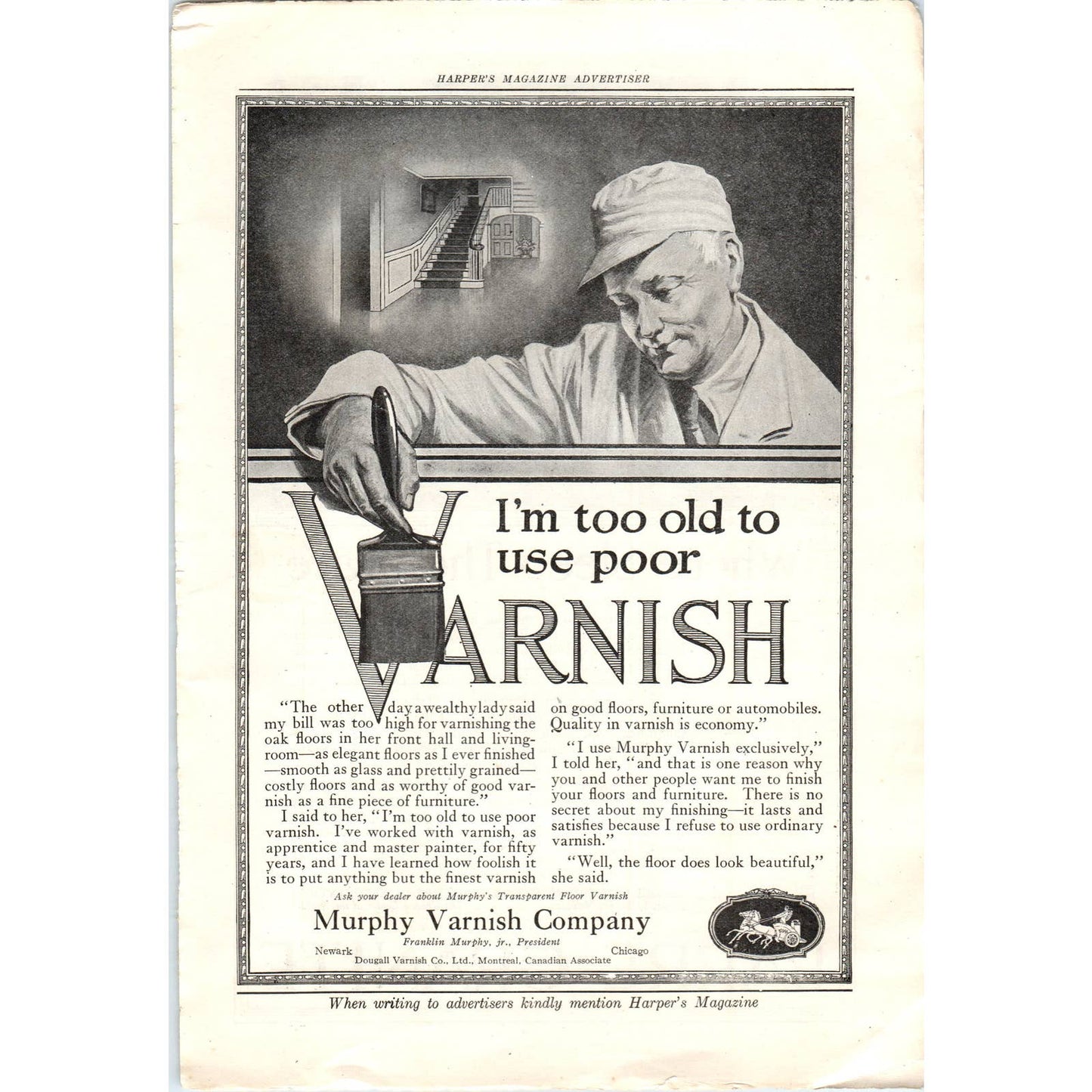 c1920 Harper's Magazine Ad Murphy Varnish Co - Too Old To Use Poor Varnish TF6-1