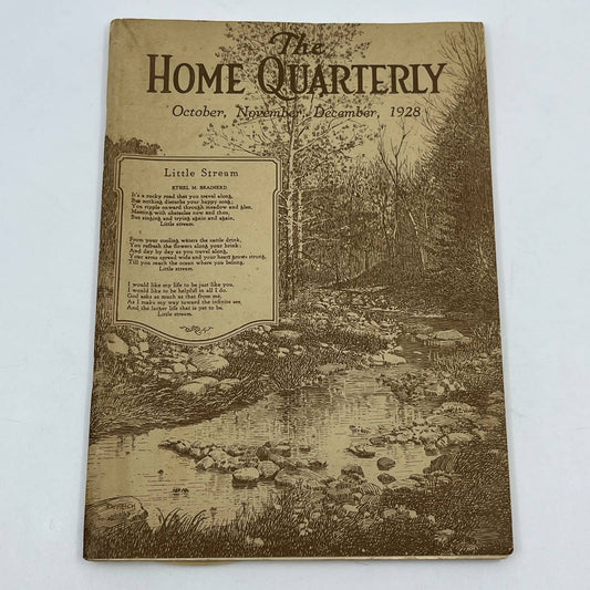 The Home Quarterly Magazine 1928 Oct Nov Dec Little Stream Poem TG6-2