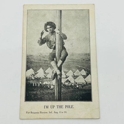 c1918 Postcard WWI US Army Ft. Benjamin Harrison I’m Up the Pole Humor PA9