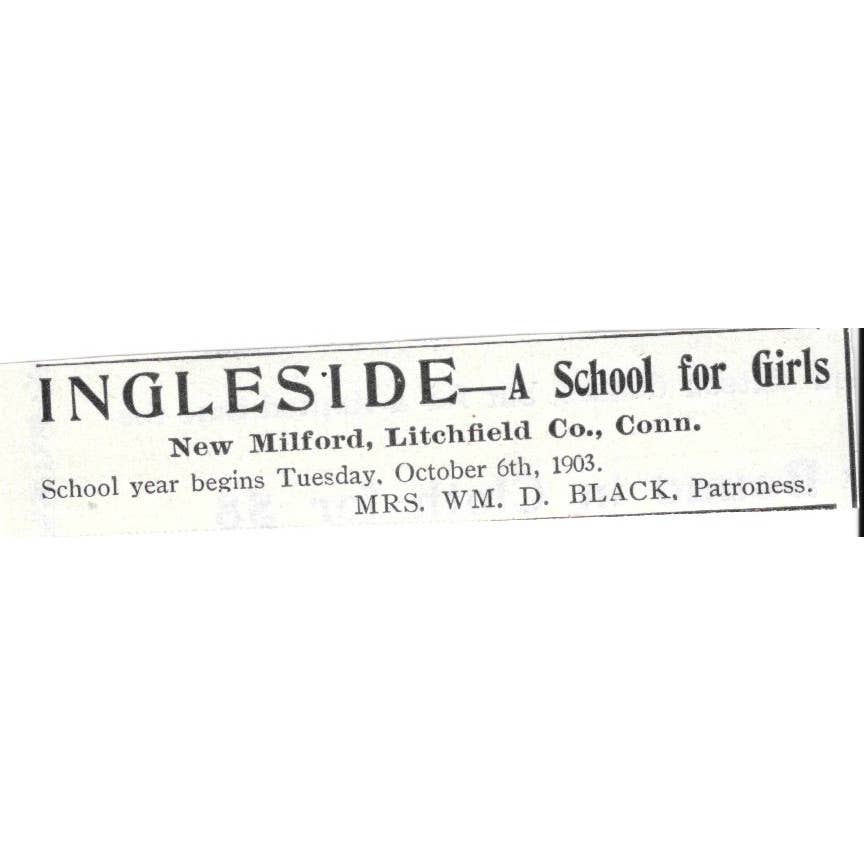 Ingleside School for Girls New Milford Litchfield CT Wm. D Black 1903 Ad TJ8-7-2