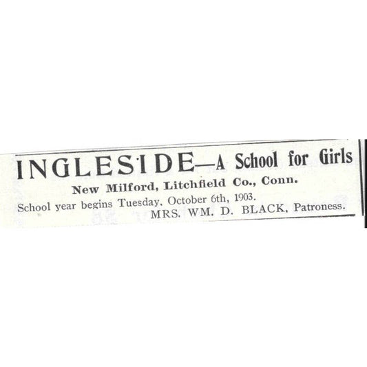 Ingleside School for Girls New Milford Litchfield CT Wm. D Black 1903 Ad TJ8-7-2