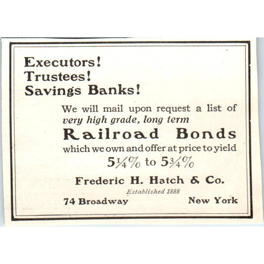 c1920 Harper's Magazine Ad - Frederic H. Hatch & Co Railroad Bonds EA3