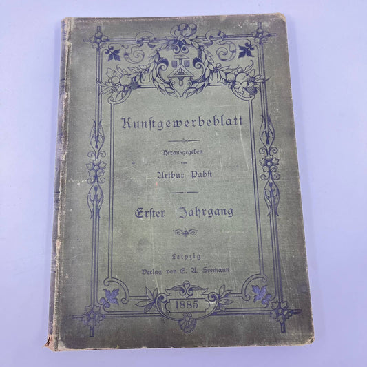 1885 German Art Book - Kunstgewerbeblatt Arthur Pabst Erster Jahrgang TF2