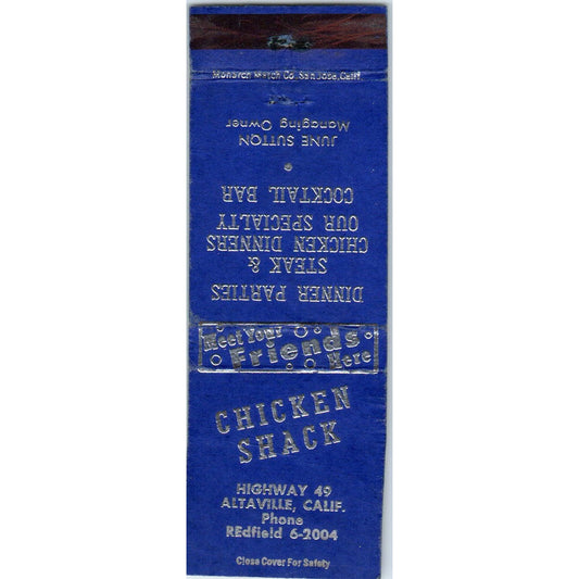 Chicken Shack Altaville California Advertising Matchbook Cover MM9-2