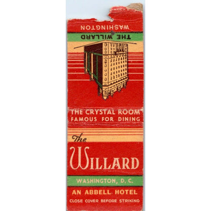 The Willard Hotel Washington DC Advertising Matchbook Cover SA9-M1