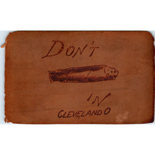 c1900 Leather Postcard Don't Smoke in Cleveland OH P4-4