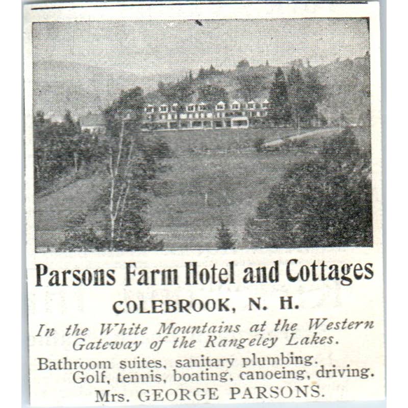 Parsons Farm Hotel & Cottages Colebrook NH George Parsons 1903 Original Ad TJ7-L