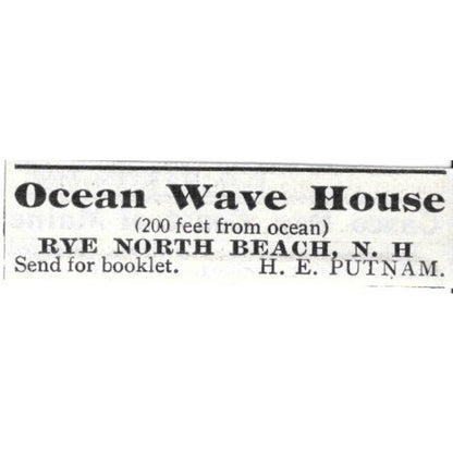 Ocean Wave House Rye North Beach H. E. Putnam - 1903 Original Ad TJ8-7-1