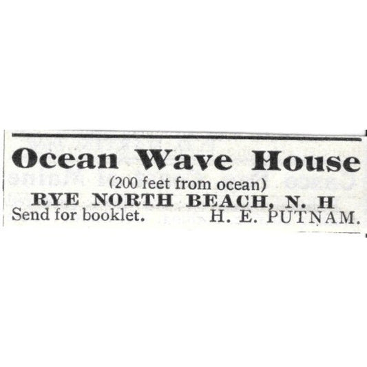 Ocean Wave House Rye North Beach H. E. Putnam - 1903 Original Ad AK5-S35