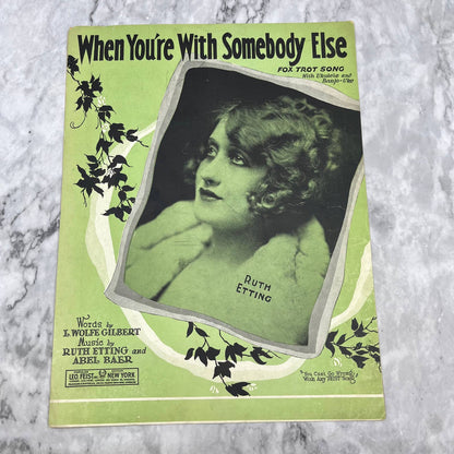 When You're With Somebody Else Fox Trot 1927 Ruth Etting Abel Baer L Gilbert TI1