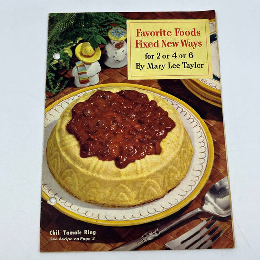 1950 Mary Lee Taylor Favorite Foods Fixed New Ways Recipe cookbook TG6