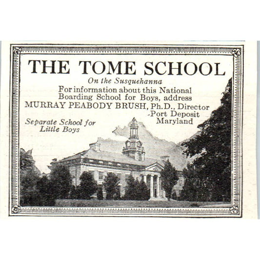 c1920 Harper's Ad - The Tome School on Susquehanna Murray Peabody Brush EA3