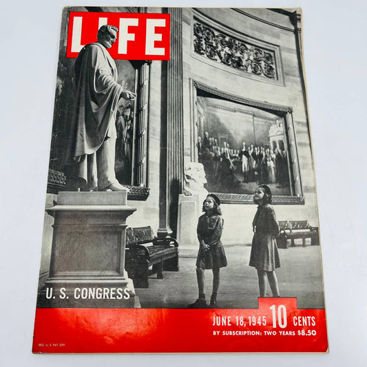 JUNE 18 1945 LIFE MAGAZINE CAPITAL ROTUNDA ABRAHAM LINCOLN STATUE CONGRESS D.C