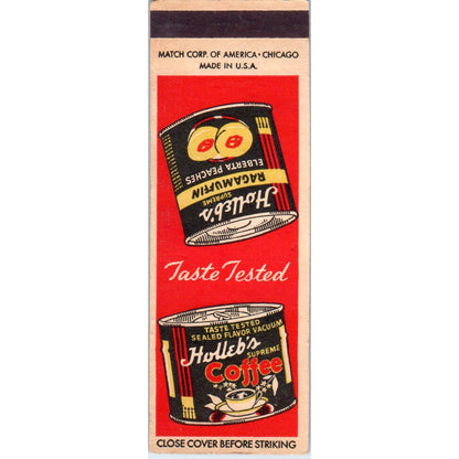 Holleb's Coffee, Canned Ragamuffin Peaches Advertising Matchbook Cover SA9-M10