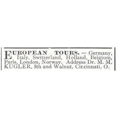 European Tours Dr. M.M. Kugler Cincinnati Ohio - 1903 Original Ad TJ8-7-5