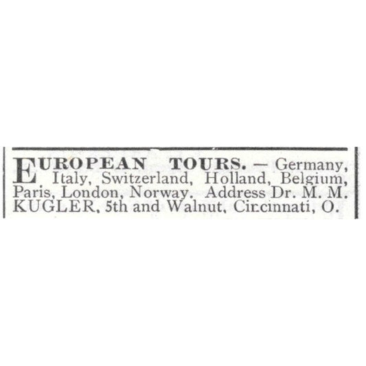 European Tours Dr. M.M. Kugler Cincinnati Ohio - 1903 Original Ad AK5-S30