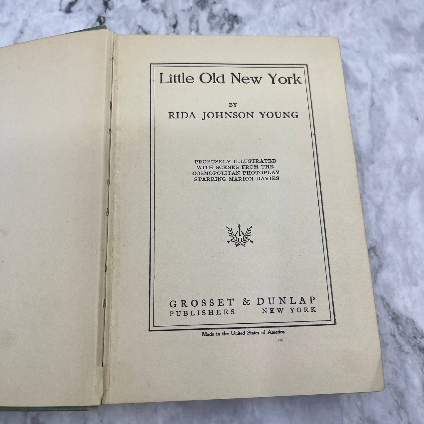 Little Old New York by Rida Johnson Young 1st Edition 1923 HC TK1