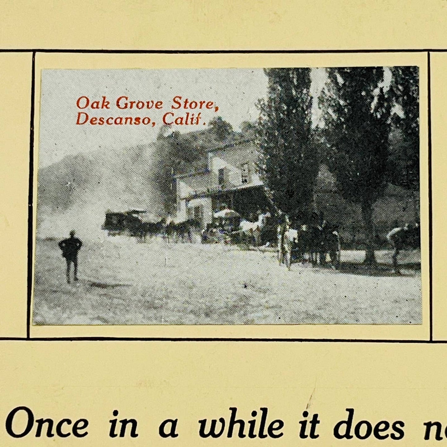 1913 RPPC Oak Grove Store DESCANSO California PA8