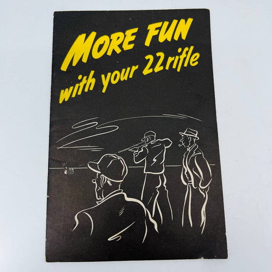 1950s More Fun With Your 22 Rifle Booklet a Gandbook of Interesting Gun Games C5