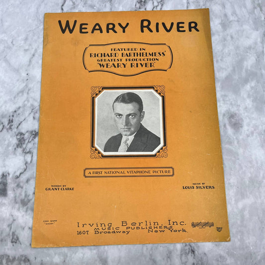 Vintage 1929 Sheet Music - Weary River  Richard Barthelmess- Louis Silvers TI1