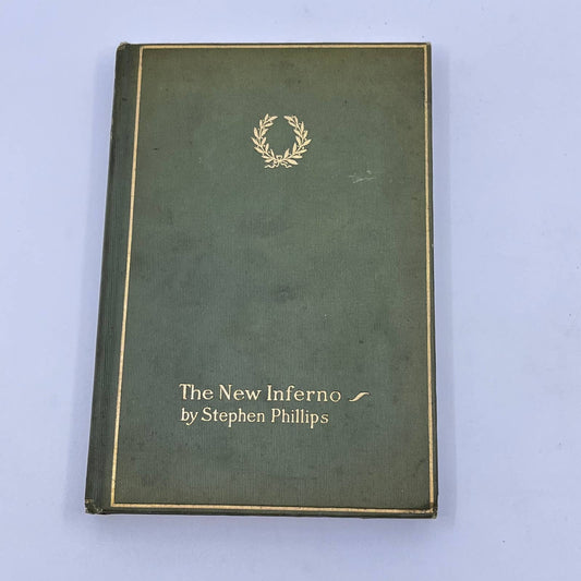 1910 The New Inferno Stephen Phillips First Edition Hardcover TF2
