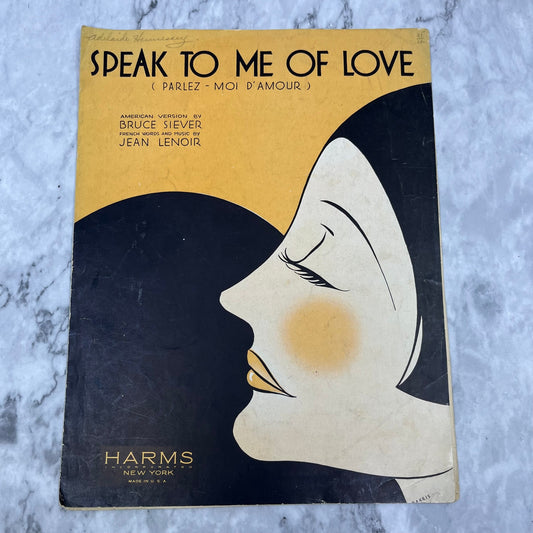Vintage Sheet Music 1932 Speak To Me Of Love Bruce Siever Jean Lenoir V42-2