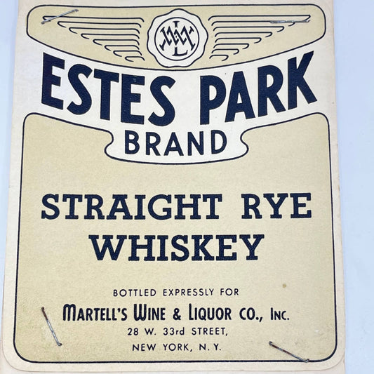 Estes Park Rye Whiskey Label Martell’s Wine & Liquor 28 W. 33rd St. New York NY