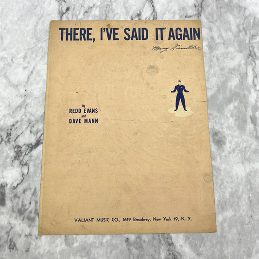 There, I've Said it Again Redd Evans Dave Mann 1941 Sheet Music TK2-SM