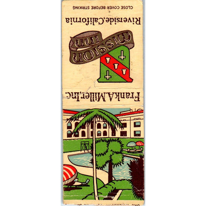 Frank A. Miller Inc Mission Inn Riverside CA Advertising Matchbook Cover SA9-M2