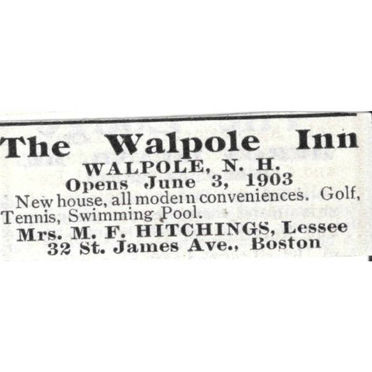 The Walpole Inn M.F. Hitchings Walpole NH - 1903 Original Ad TJ8-7-2