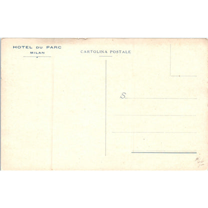 Hotel Du Parc Milan Original Postcard P2-4