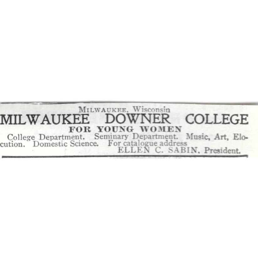 Milwaukee Downer College for Women Ellen C. Sabin WI - 1903 Original Ad AK5-S31