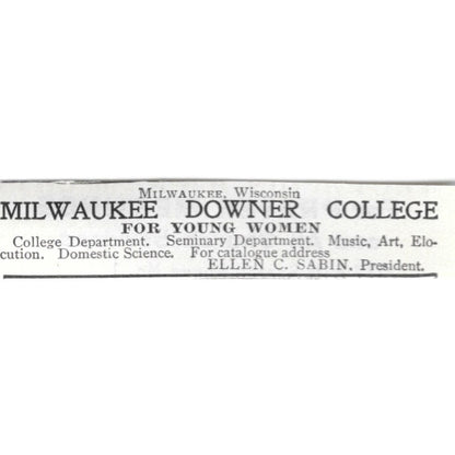 Milwaukee Downer College for Women Ellen C. Sabin WI - 1903 Original Ad AK5-S31