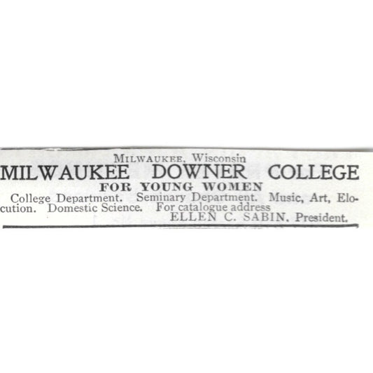 Milwaukee Downer College for Women Ellen C. Sabin WI - 1903 Original Ad AK5-S31