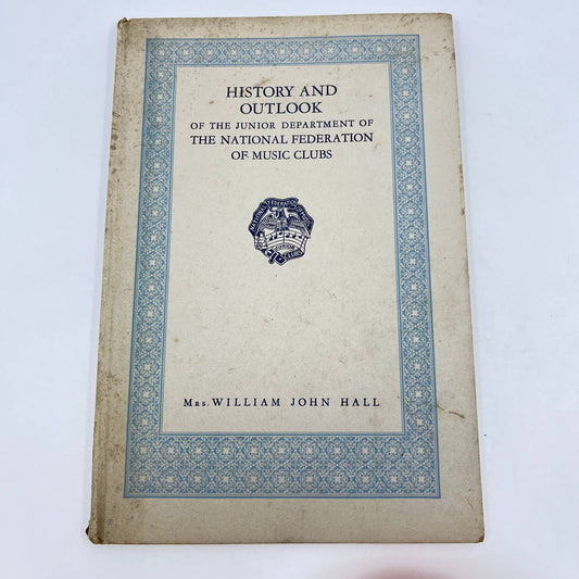 1923 History & Outlook of Junior Dept of National Federation of Music Clubs TC6