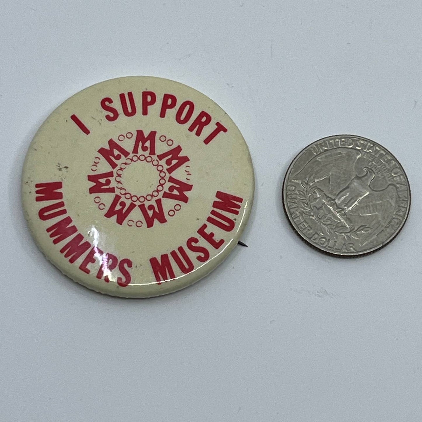 Vintage I Support Mummers Museum Pinback Button SD9