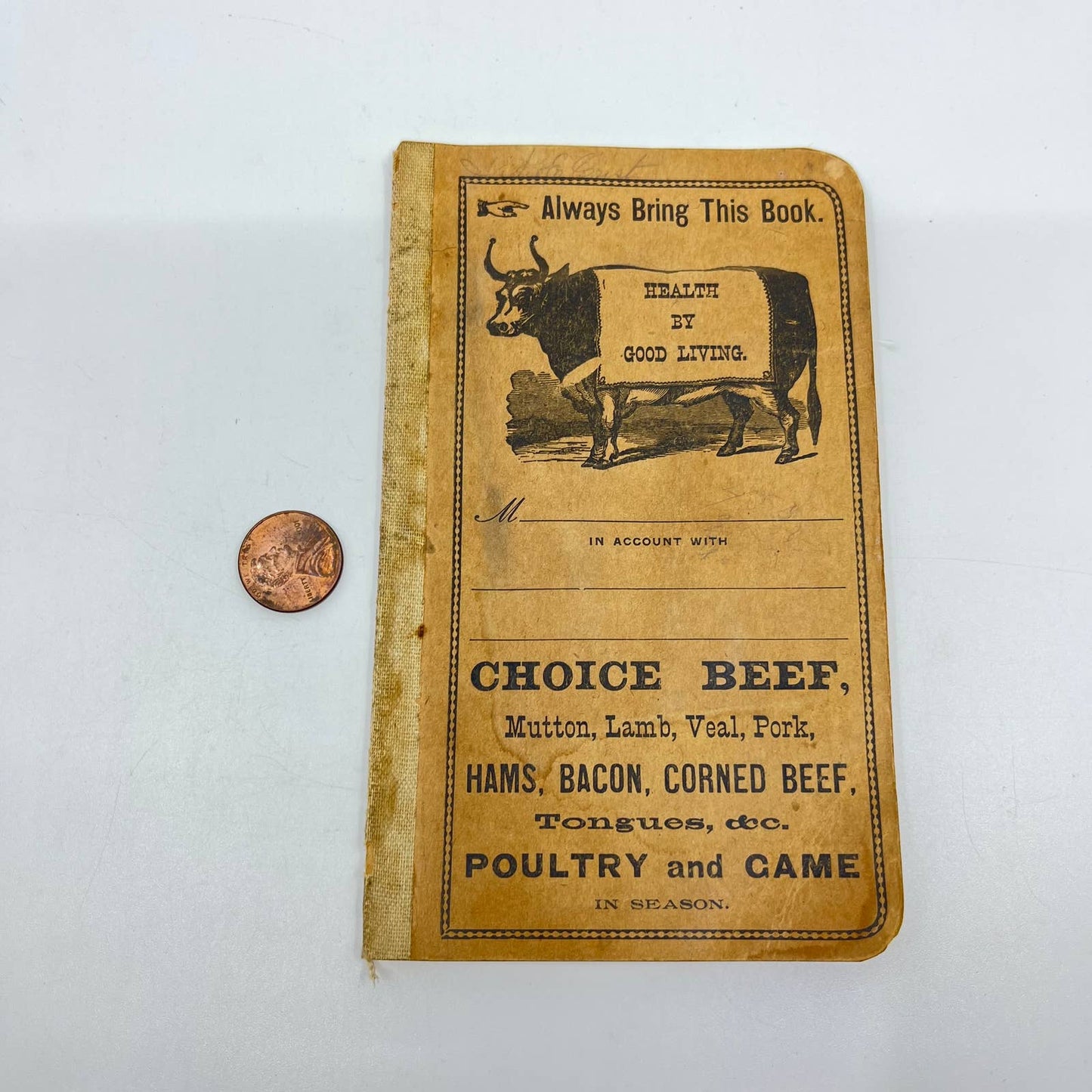 1923 Advertising Notepad Choice Beef Health By Good Living Cow Steer TE1