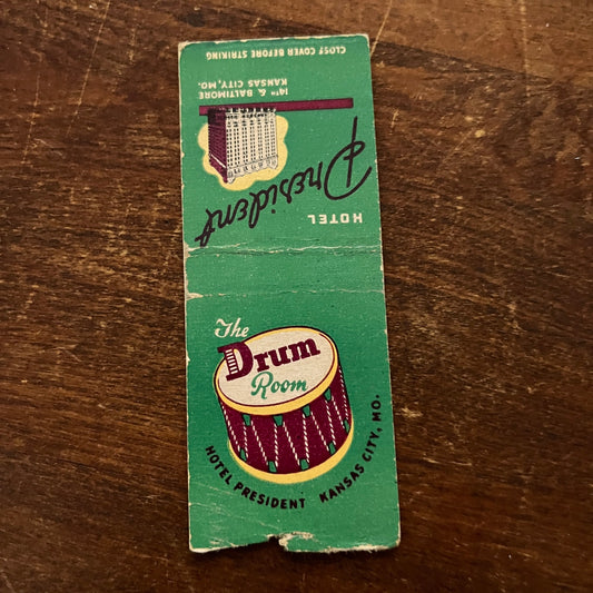 Hotel President Drum Room Kansas City MO Advertising Matchbook Cover MM11-5