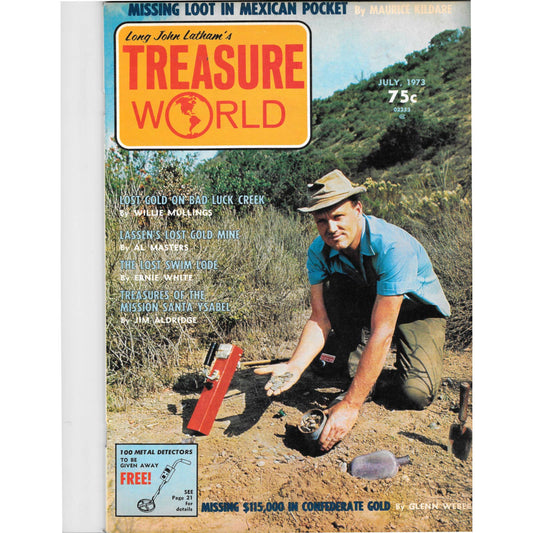 Long John Latham's Treasure World Magazine Mining Metal Detecting July 1973M5