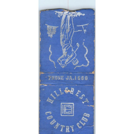 Hillcrest Country Club Kansas City MO Advertising Matchbook Cover SA9-M3