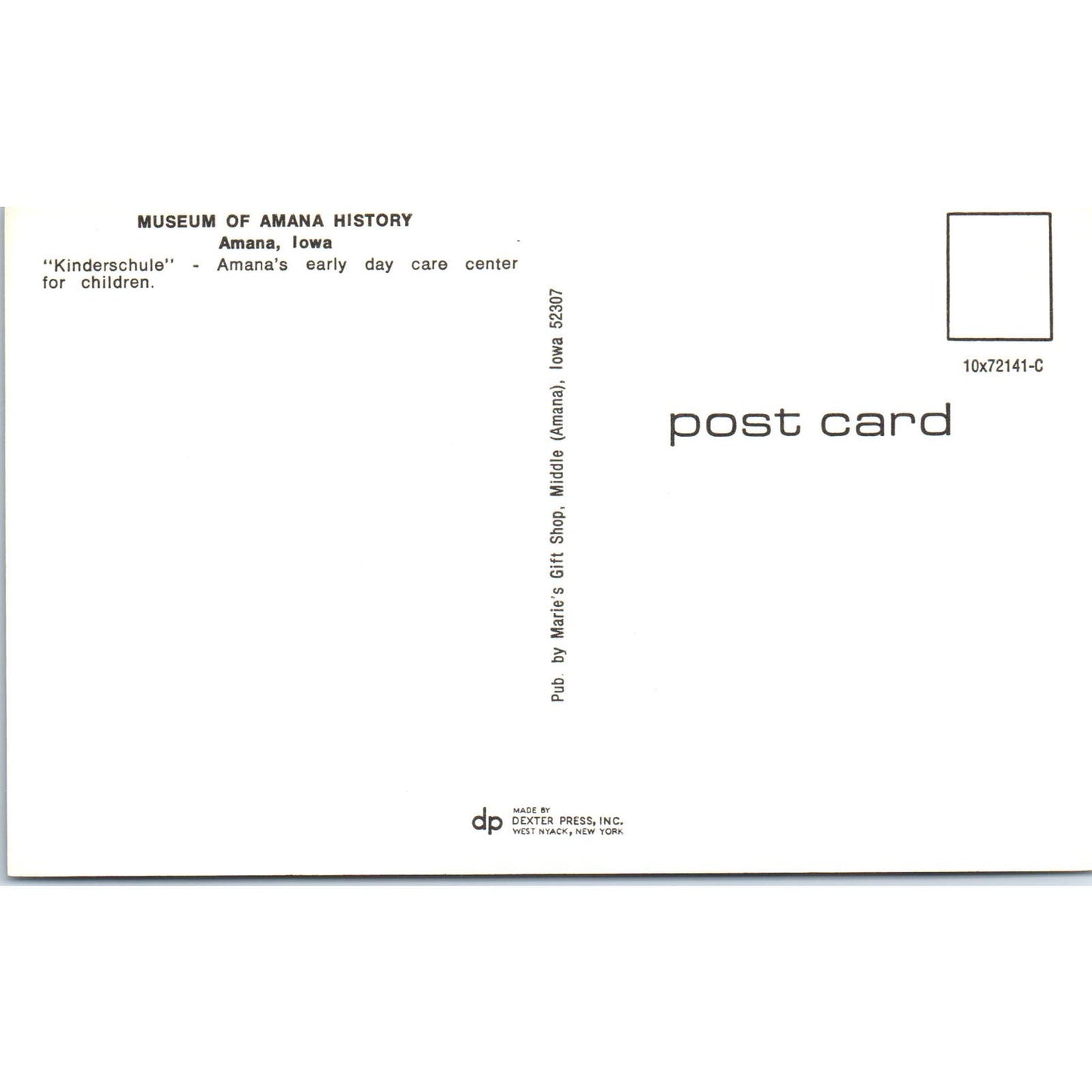 Museum of Amana History Kinderschule Day Care Center Original Postcard PB8