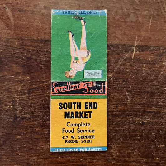 South End Market Zanesville OH PINUP Swell Fit Advertising Matchbook SA9-M12