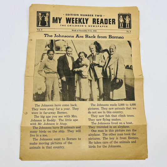 1936 Nov 9-13 MY WEEKLY READER Children’s Newspaper Johnsons Back from Borneo D1