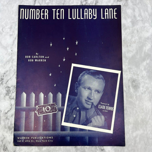 1940 Number Ten Lullaby Lane by Clark Denmis Sheet Music V39-3