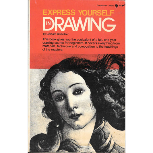 Express Yourself in Drawing Gerhard Gollwitzer 1976 Softcover TJ7