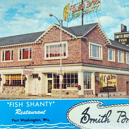 Vintage Postcard Smith Bros. Fish Shanty Restaurant Port Washington Wis. SC9